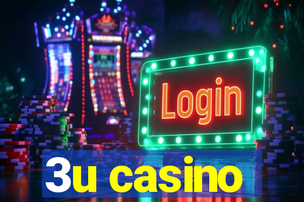 3u casino